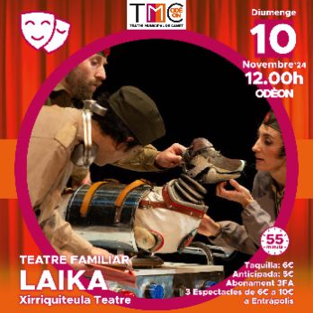 LAIKA_Xirriquiteula Teatre