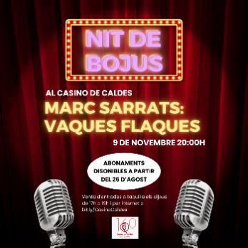 NIT DE BOJUS: VAQUES FLAQUES DE MARC SARRATS