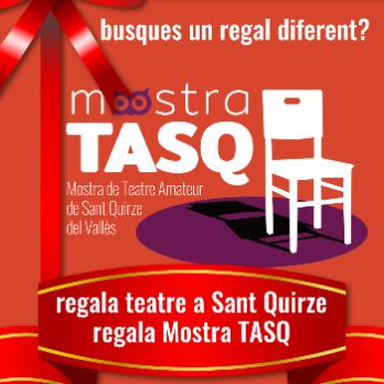 Regala teatre de la Mostra TASQ