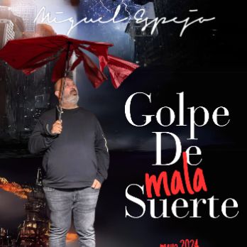 GOLPE DE MALA SUERTE