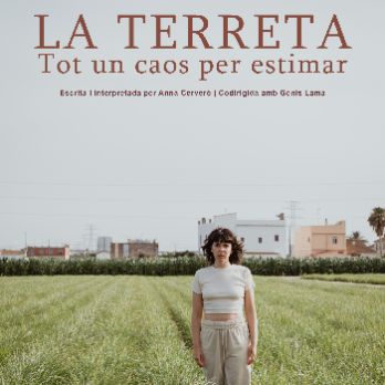 LA TERRETA. Tot un caos per estimar