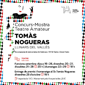 Concurs-Mostra Teatre Amateur TOMÀS NOGUERAS